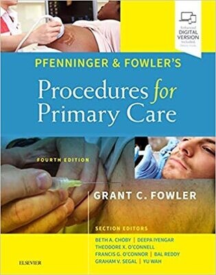 Pfenninger and Fowler&#39;s Procedures for Primary Care 4th Edition