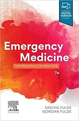 Emergency Medicine: The Principles of Practice 7th Edition