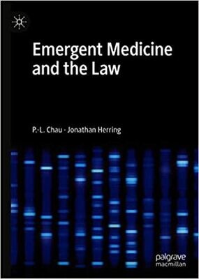 Emergent Medicine and the Law