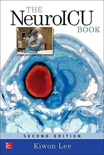 The NeuroICU Book, Second Edition 2nd Edition