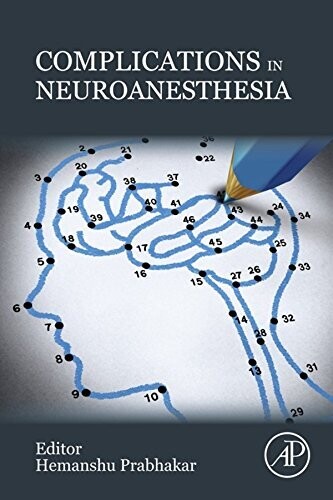 Complications in Neuroanesthesia 1st Edition