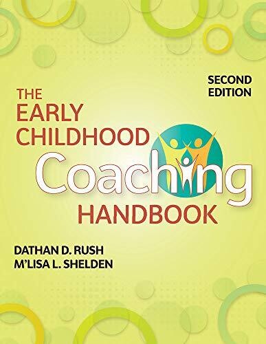 The Early Childhood Coaching Handbook Second Edition