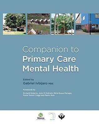 Companion to Primary Care Mental Health 1st Edition