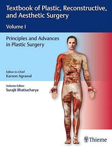 Textbook of Plastic, Reconstructive, and Aesthetic Surgery