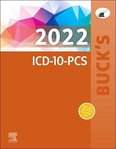 Buck&#39;s 2022 ICD-10-PCS 1st Edition