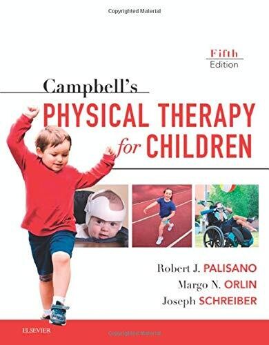 Campbell&#39;s Physical Therapy for Children Expert Consult 5th Edition