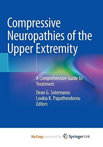 Compressive Neuropathies of the Upper Extremity