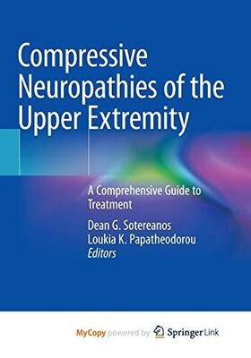 Compressive Neuropathies of the Upper Extremity