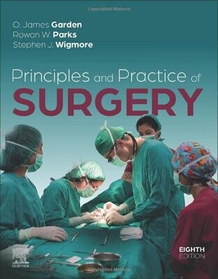 Principles and Practice of Surgery 8th Edition