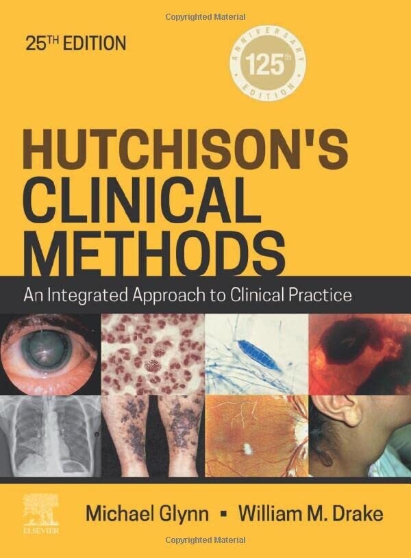 Hutchison&#39;s Clinical Methods E-Book: An Integrated Approach to Clinical Practice