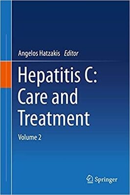 Hepatitis C: Care and Treatment: Volume 2