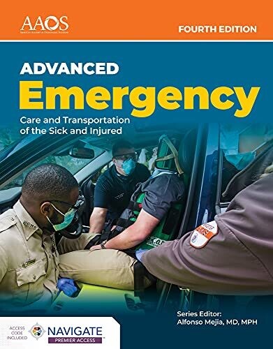 AEMT: Advanced Emergency Care and Transportation of the Sick and Injured Essentials Package 4th Edition