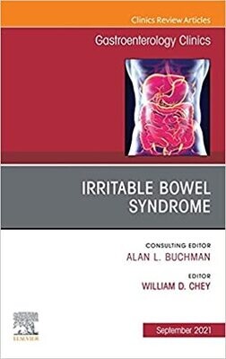 Irritable Bowel Syndrome, An Issue of Gastroenterology Clinics of North America, E-Book (The Clinics: Internal Medicine)
