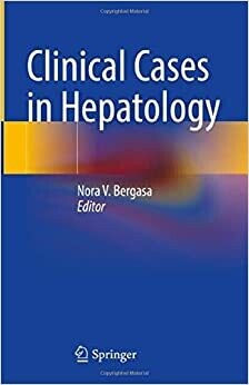Clinical Cases in Hepatology: Principles and Practice