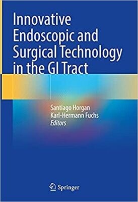 Innovative Endoscopic and Surgical Technology in the GI Tract