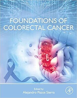 Foundations of Colorectal Cancer