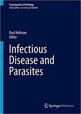 Infectious Disease and Parasites (Encyclopedia of Pathology)