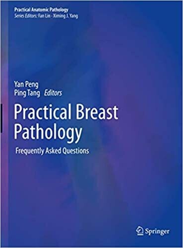 Practical Breast Pathology: Frequently Asked Questions (Practical Anatomic Pathology)