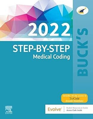 Buck&#39;s Step-by-Step Medical Coding, 2022 Edition
