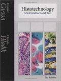 Histotechnology: A Self-Instructional Text 3rd Edition