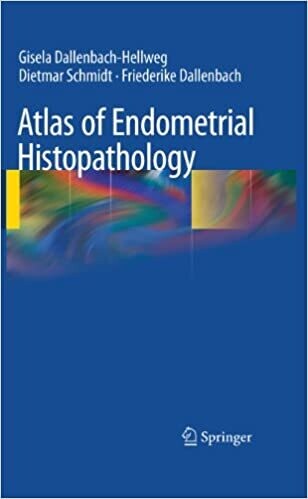 Atlas of Endometrial Histopathology 3rd Edition