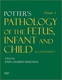 Potter&#39;s Pathology of the Fetus, Infant and Child