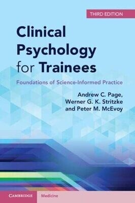 Clinical Psychology for Trainees: Foundations of Science-Informed Practice 3rd Edition