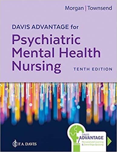 Davis Advantage for Psychiatric Mental Health Nursing 10th Edition