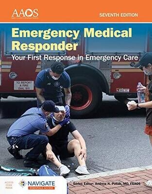 Emergency Medical Responder: Your First Response in Emergency Care - Navigate Essentials Access 7th Edition
