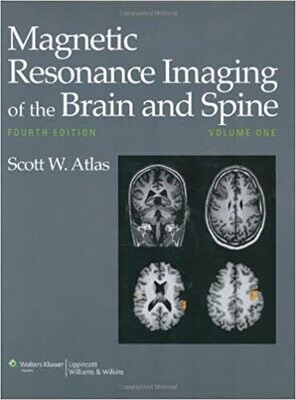 Magnetic Resonance Imaging of the Brain and Spine (2 Volume Set) 4th ed. Edition