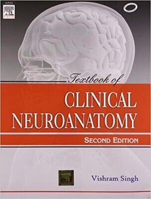 Textbook of Clinical Neuroanatomy