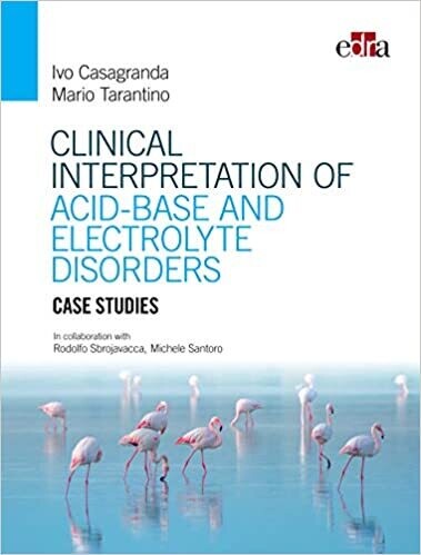 Water and salt: Clinical interpretation of acid-base and electrolyte disorders