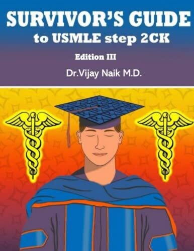 SURVIVORS GUIDE TO USMLE STEP 2CK