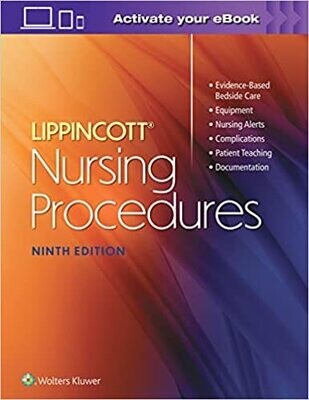 Lippincott Nursing Procedures, Ninth Edition, 9th Edition