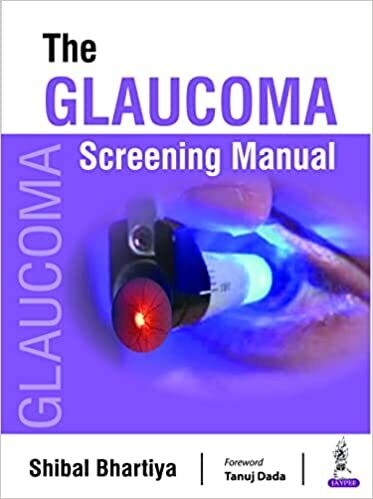 he Glaucoma Screening Manual 1st Edition