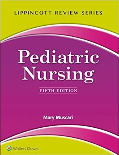 Lippincott Review: Pediatric Nursing, Fifth Edition, 5th edition