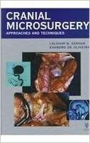 Cranial Microsurgery: Approaches and Techniques 1st Edition