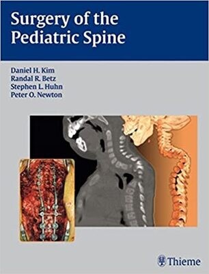 Surgery of the Pediatric Spine 1st Edition
