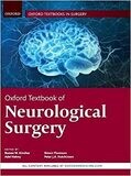 Oxford Textbook of Neurological Surgery (Oxford Textbooks in Surgery)