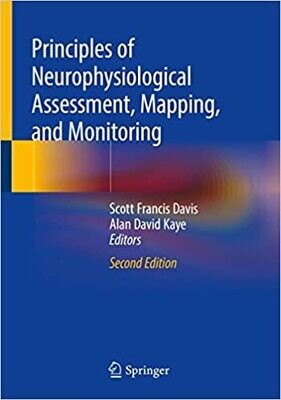 Principles of Neurophysiological Assessment, Mapping, and Monitoring