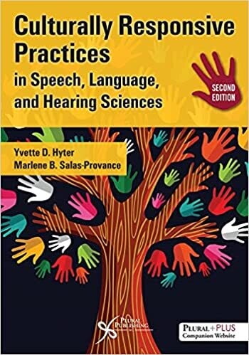 Culturally Responsive Practices in Speech, Language and Hearing Sciences 2nd Edition