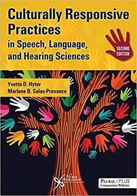 Culturally Responsive Practices in Speech, Language and Hearing Sciences 2nd Edition