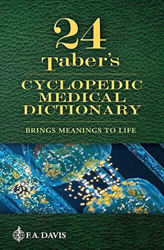 Taber&#39;s Cyclopedic Medical Dictionary Twenty fourth Edition