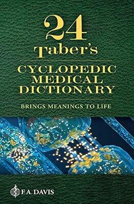 Taber&#39;s Cyclopedic Medical Dictionary Twenty fourth Edition