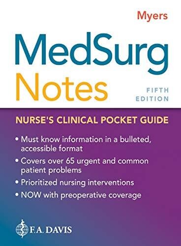 MedSurg Notes: Nurse&#39;s Clinical Pocket Guide Fifth Edition