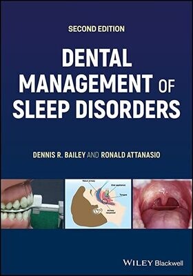 Dental Management of Sleep Disorders 2nd Edition