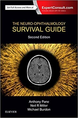 The Neuro-Ophthalmology Survival Guide 2nd Edition