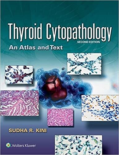 Thyroid Cytopathology: An Atlas and Text 2nd Edition
