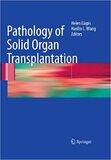 Pathology of Solid Organ Transplantation 2011th Edition