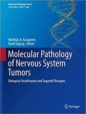 Molecular Pathology of Nervous System Tumors